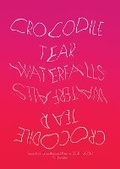 Cover: Crocodile Tear Waterfalls - Enneract Editions