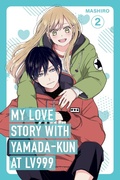 Cover: My Love Story with Yamada-kun at Lv999, Vol. 2 - Inklore