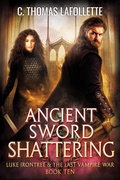 Cover: Ancient Sword Shattering - Broken World Publishing