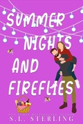 Cover: Summer Nights and Fireflies (The Happy Holidates Series, #3) - S.L. Sterling