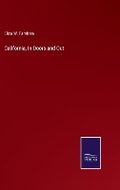 Cover: California, In-Doors and Out - Salzwasser Verlag