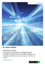 Bild: Optimal Action. Using the Example of High Speed - GRIN Verlag