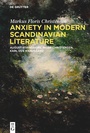 Bild: Anxiety in Modern Scandinavian Literature - De Gruyter