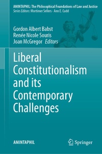 Enlarge image Cover: Liberal Constitutionalism and its Contemporary Challenges - Springer