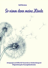 Abbildung von: So nimm denn meine Hände - Agentur d. Rauhen Hauses