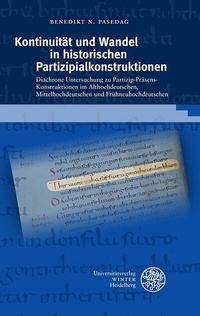 Abbildung von: Kontinuität und Wandel in historischen Partizipialkonstruktionen - Universitätsverlag Winter