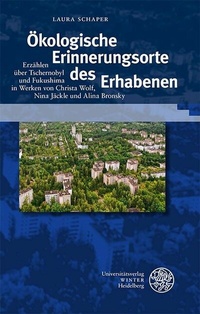 Abbildung von: Ökologische Erinnerungsorte des Erhabenen - Universitätsverlag Winter
