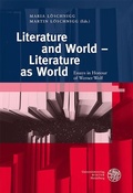 Cover: Literature and World - Literature as World - Universit&auml;tsverlag Winter