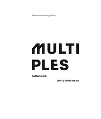 Enlarge image Cover: Multiples. - Städtische Museen Jena