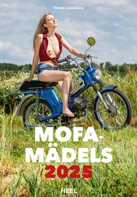 Abbildung von: Mofa-Mädels Kalender 2025 - Heel