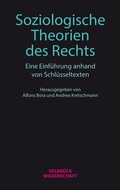 Cover: Soziologische Theorien des Rechts - Velbr&uuml;ck