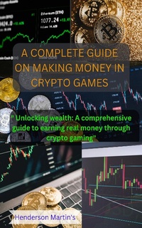 Abbildung von: A Complete Guide On Making Money In Crypto Games - XinXii