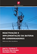 Cover: Reactivacao E Implementacao Da Bateria de Condensadores - Edicoes Nosso Conhecimento