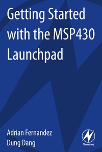 Abbildung von: Getting Started with the MSP430 Launchpad - Newnes
