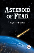 Cover: Asteroid of Fear - Double 9 Books LLP