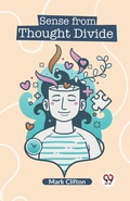 Cover: Sense from Thought Divide - Double 9 Books LLP