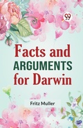 Cover: Facts and Arguments for Darwin - Double 9 Books LLP