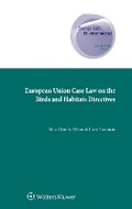 Abbildung von: European Union Case Law on the Birds and Habitats Directives - Kluwer Law International