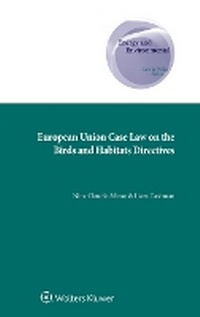 Abbildung von: European Union Case Law on the Birds and Habitats Directives - Kluwer Law International