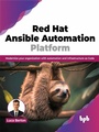 Cover: Red Hat Ansible Automation Platform - BPB Publications