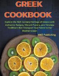 Abbildung von: Greek Cookbook - AMZ Publishing