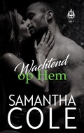 Cover: Wachtend op hem (Trident Security (Dutch), #3) - Suspenseful Seduction Publishing