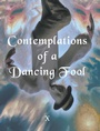 Cover: Contemplations of a Dancing fool - Christian Faith Publishing