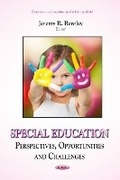 Cover: Special Education: Perspectives, Opportunities and Challenges - Nova Science Publishers Inc