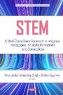 Cover: STEM: A Multi-Disciplinary Approach to Integrate Pedagogies, Inculcate Innovations and Connections - Nova Science Publishers Inc