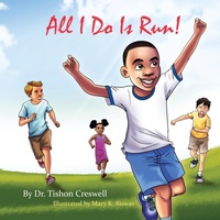 Enlarge image Cover: All I Do Is Run! - BugHouse LLC