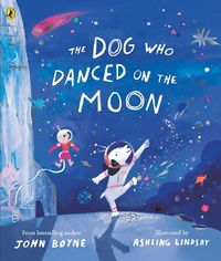 Abbildung von: The Dog Who Danced on the Moon - Puffin