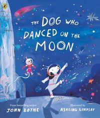 Enlarge image Cover: The Dog Who Danced on the Moon - Puffin