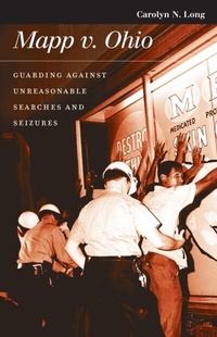 Abbildung von: Mapp v. Ohio - University Press of Kansas
