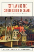 Cover: Tort Law and the Construction of Change - University of Virginia Press