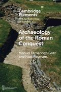 Cover: Archaeology of the Roman Conquest - Cambridge University Press