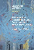 Cover: Philosophical, Medical, and Legal Controversies About Brain Death - Cambridge University Press