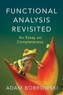 Cover: Functional Analysis Revisited - Cambridge University Press