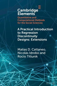 Enlarge image Cover: A Practical Introduction to Regression Discontinuity Designs - Cambridge University Press
