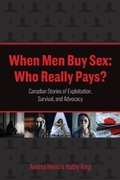 Cover: When Men Buy Sex - FriesenPress
