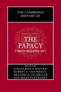 Abbildung von: The Cambridge History of the Papacy 3 Hardback Book Set - Cambridge University Press