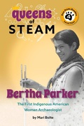 Cover: Bertha Parker: The First Woman Indigenous American Archaeologist - Paw Prints Publishing