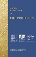 Cover: Fortress Introduction to the Prophets - Fortress Press