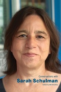 Cover: Conversations with Sarah Schulman - University of Pennsylvania Press, Inc.