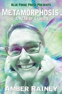 Enlarge image Cover: Metamorphosis - Blue Forge Press