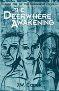Cover: The Deerwhere Awakening - Blue Forge Press