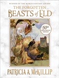 Cover: The Forgotten Beasts of Eld: 50th Anniversary Special Edition - Tachyon Publications