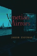 Cover: Venetian Mirrors - Angelico Press