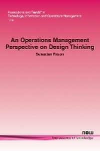 Enlarge image Cover: An Operations Management Perspective on Design Thinking - now publishers Inc