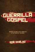 Cover: Guerrilla Gospel - University of Utah Press,U.S.