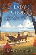 Cover: A Lady's Choice (Ladies Occult Society, #4) - Krista D. Ball